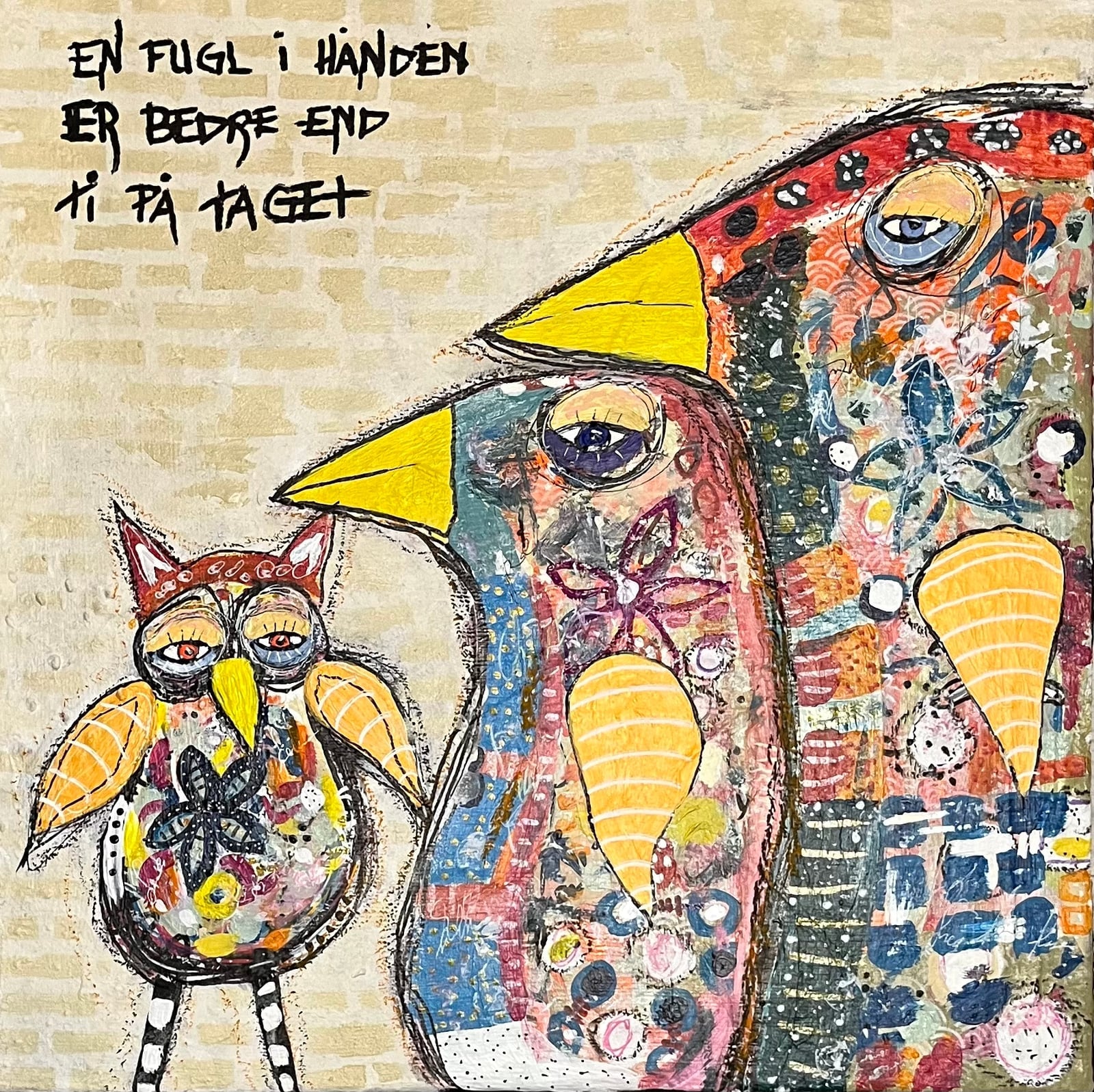 Fugle par med unge 50x50 cm citat En fugl i hånden er bedre end ti på taget 595,-kr