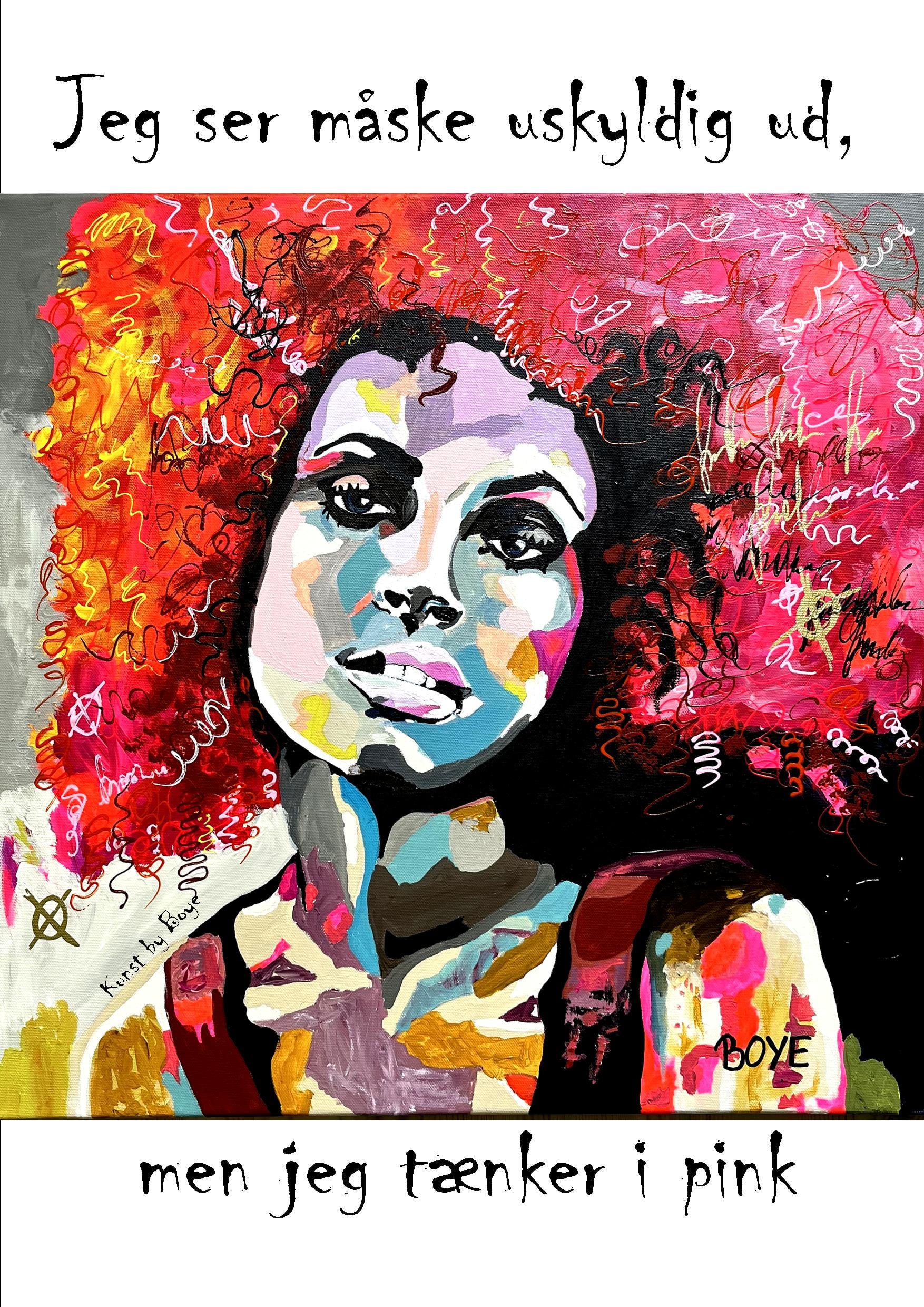 Kunsttryk "Jeg ser måske uskyldig ud, men jeg tænker i pink" efter original akvarel af Annette Boye Kunsttryk "Jeg ser måske uskyldig ud, men jeg tænker i pink" efter original akvarel af Annette Boye